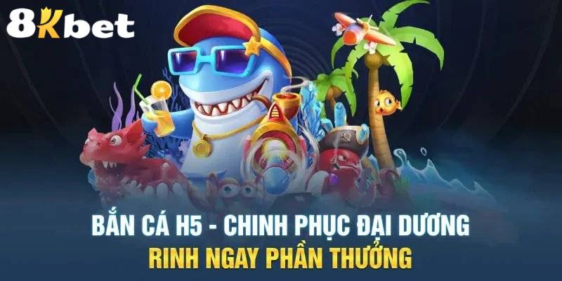 Một số mẹo hay khi chơi bắn cá H5