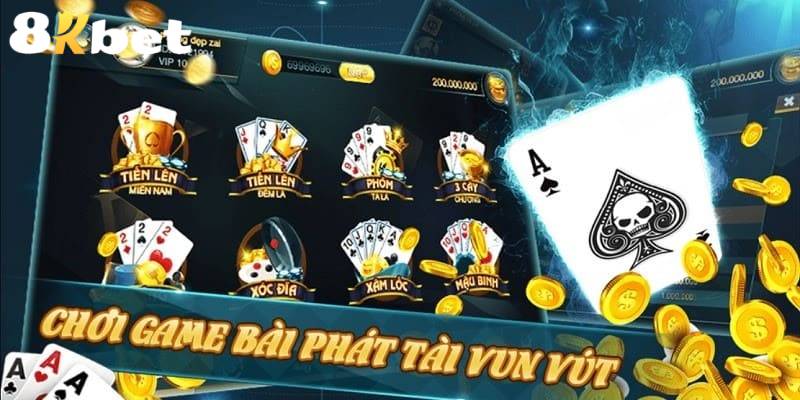 Đa dạng các thể loại game bài đổi thưởng tại 8KBET